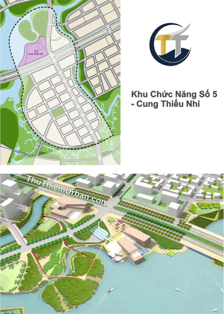 quy hoạch khu chức năng số 5 thủ thiêm , thủ đức - vị trí cung thiếu nhi new