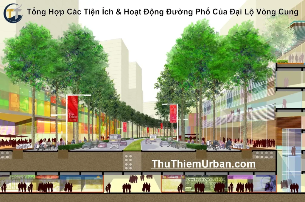tổng hợp các tiện ích và hoạt động đường phố của đại lộ vòng cung thủ thiêm new